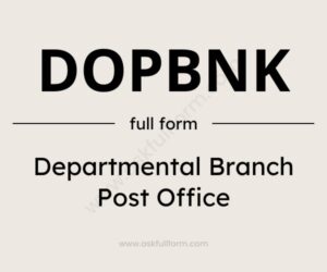 DOPBNK Full Form