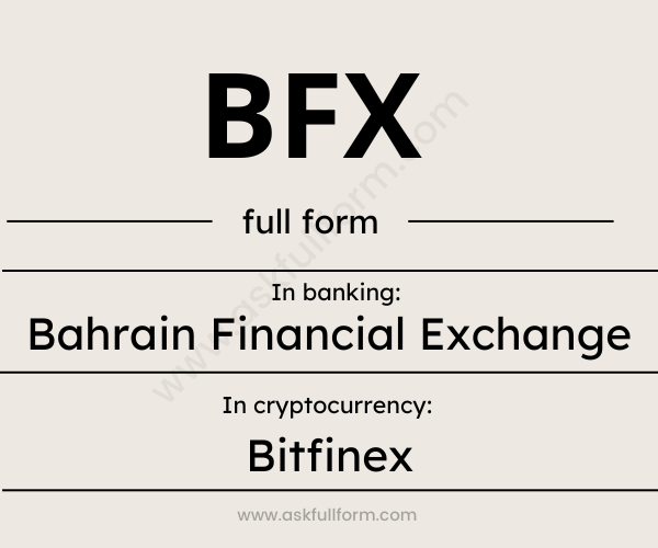 BFX full form in banking and crypto