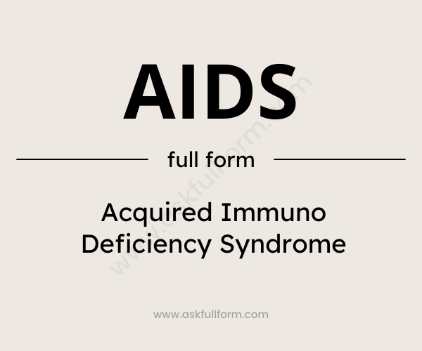 AIDS full form