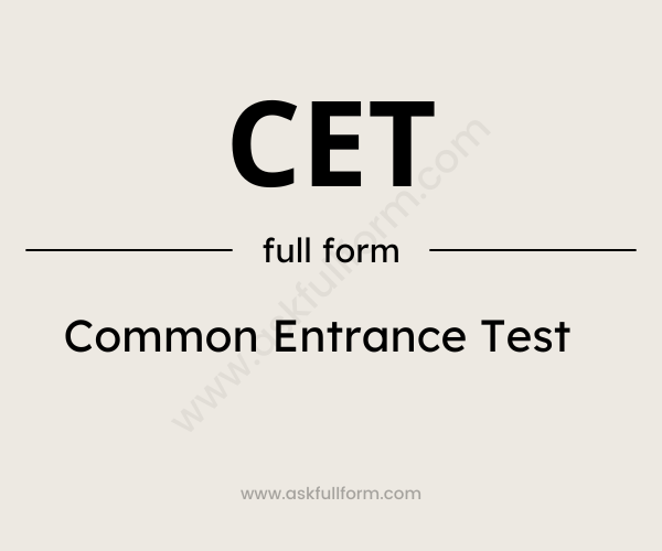 CET full form