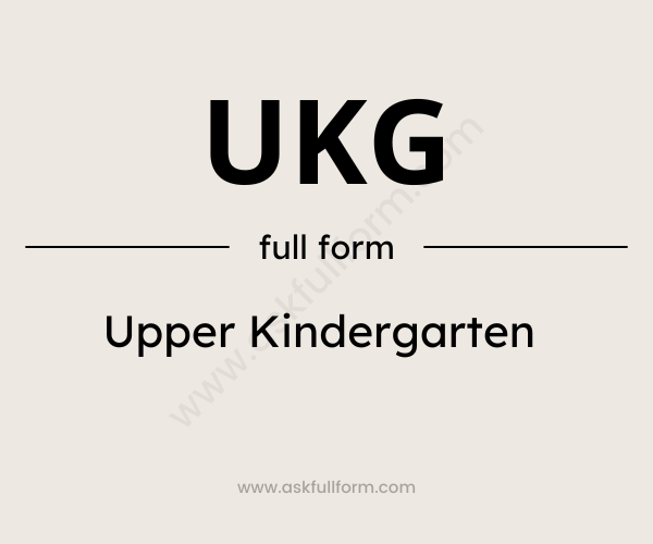 UKG full form