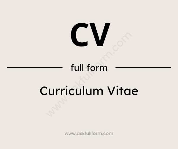 CV Full Form