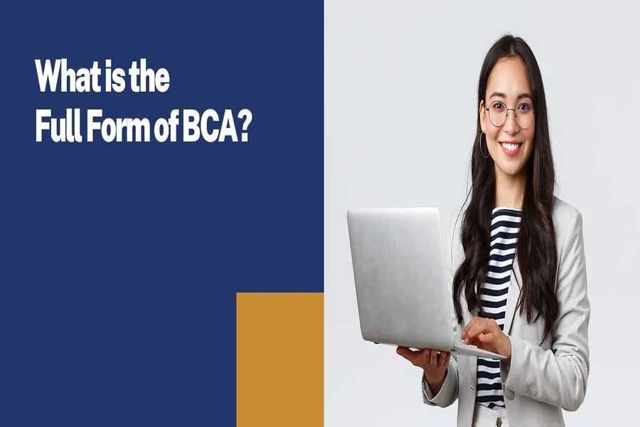 BCA Full Form