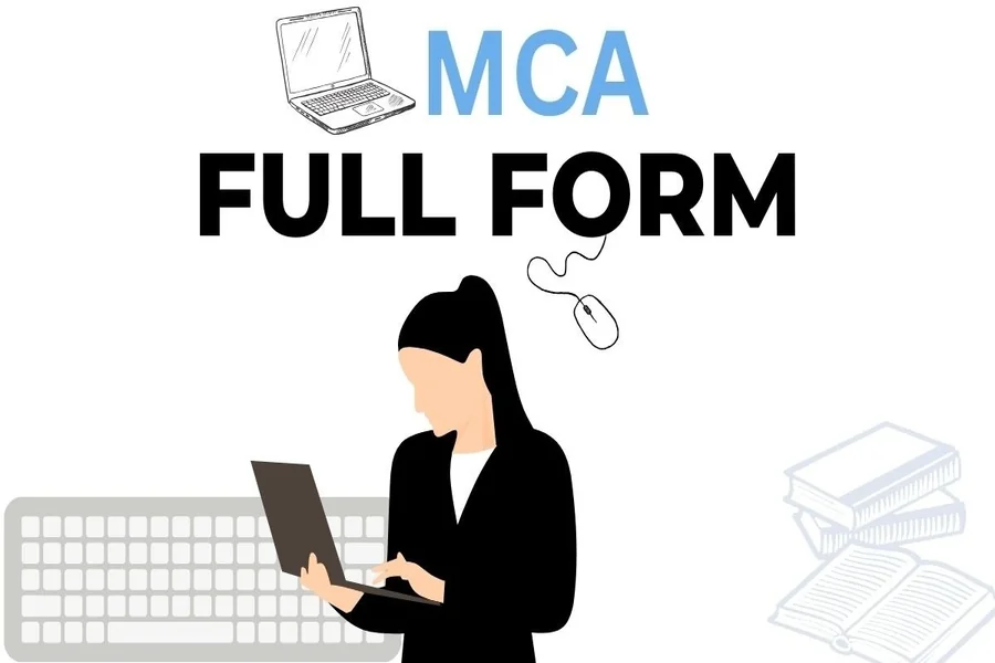 MCA Full Form